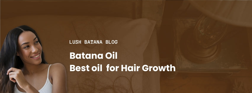 lush_batana_oil-best_oil_for_hair_growth